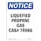 Signmission OSHA Notice Sign, 14" H, 10" W, Rigid Plastic, Liquefied Propane Gas CasNo. 74986 Sign, Portrait OS-NS-P-1014-V-14017 - alternate 1